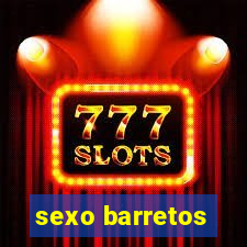 sexo barretos